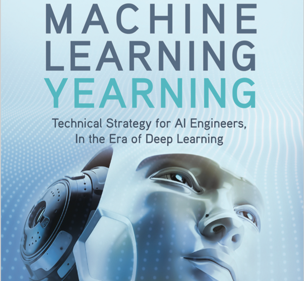 百度首席科学家吴恩达新书《Machine Learning Yearning》